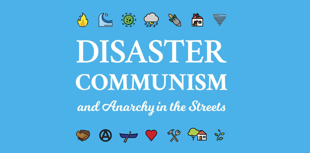 Image for Book Club: 'Disaster Communism and Anarchy in the Streets' by Nick Southall